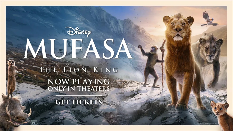 Mufasa. Now playing only in theaters.